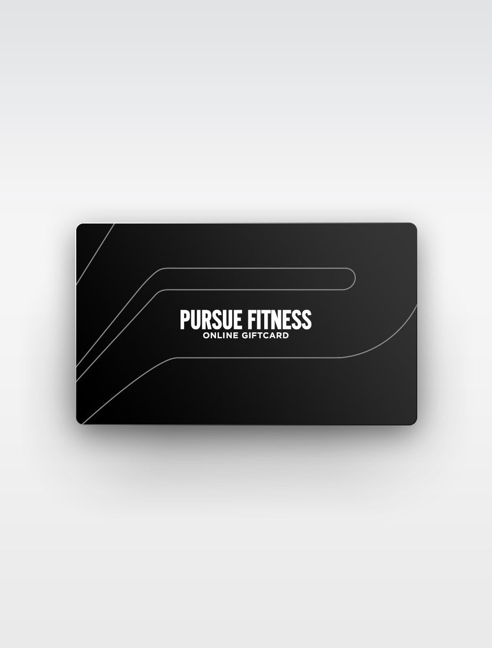 Pursue Fitness Gift Card / (Unisex)-Gift Card-Giftcard