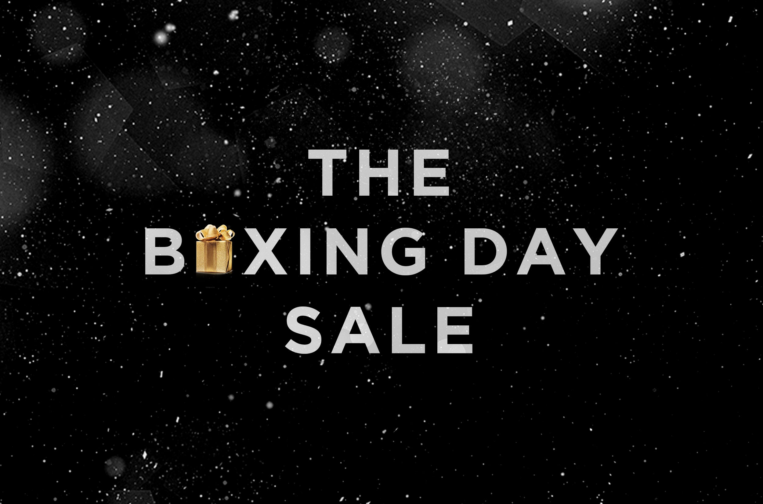 The Boxing Day Sale. Sitewide. Worldwide. December 24th.